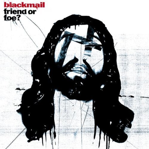 Blackmail – Friend or Foe? (Remastered) (2020) [FLAC]