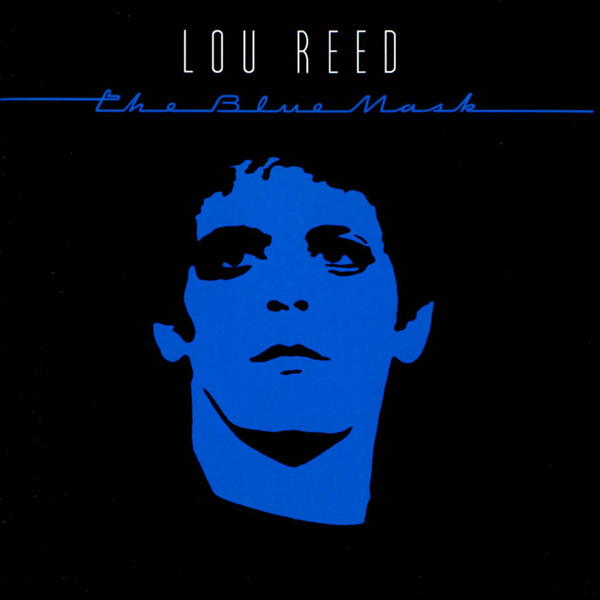 Lou Reed-The Blue Mask-24-96-WEB-FLAC-REMASTERED-2015-OBZEN