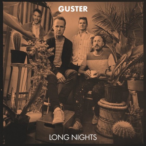 Guster-Long Nights-24-44-WEB-FLAC-EP-2021-OBZEN
