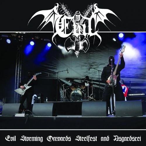 Evil – Evil Storming Onwards Steelfest and Asgardsrei (2022) [FLAC]