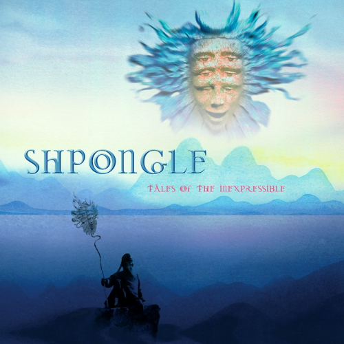 Shpongle – Tales Of The Inexpressible (2022) Vinyl FLAC