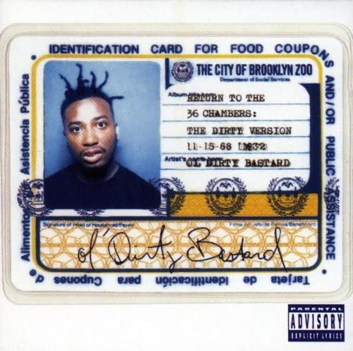 Ol Dirty Bastard-Return To The 36 Chambers The Dirty Version (25th Anniversary)-24-44-WEB-FLAC-REMASTERED-2020-OBZEN