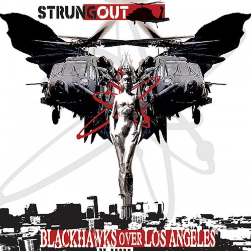 Strung Out-Blackhawks Over Los Angeles-CD-FLAC-2007-FAiNT