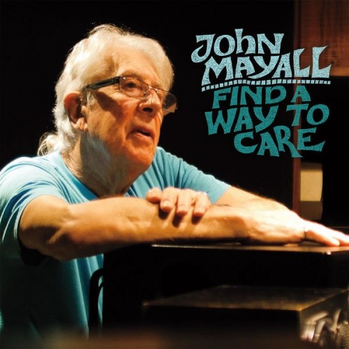 John Mayall-Find A Way To Care-24-48-WEB-FLAC-2015-OBZEN