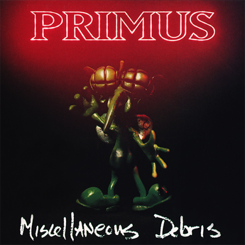Primus-Miscellaneous Debris-24-192-WEB-FLAC-REMASTERED EP-2018-OBZEN