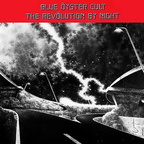 Blue Oyster Cult-The Revolution By Night-24-96-WEB-FLAC-REMASTERED-2016-OBZEN