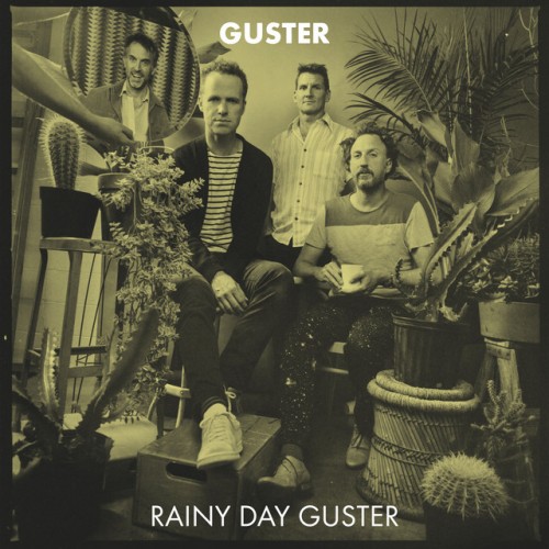 Guster-Rainy Day Guster-24-44-WEB-FLAC-EP-2021-OBZEN