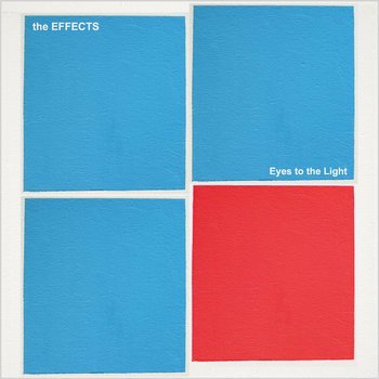 The Effects – Eyes to the Light (2017) FLAC