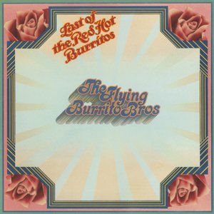 The Flying Burrito Brothers-The Last Of The Red Hot Burritos-24-96-WEB-FLAC-REMASTERED-2021-OBZEN