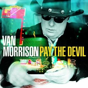 Van Morrison-Pay The Devil-24-44-WEB-FLAC-REMASTERED-2020-OBZEN
