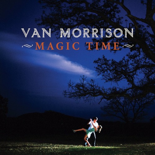Van Morrison-Magic Time-24-44-WEB-FLAC-REMASTERED-2020-OBZEN