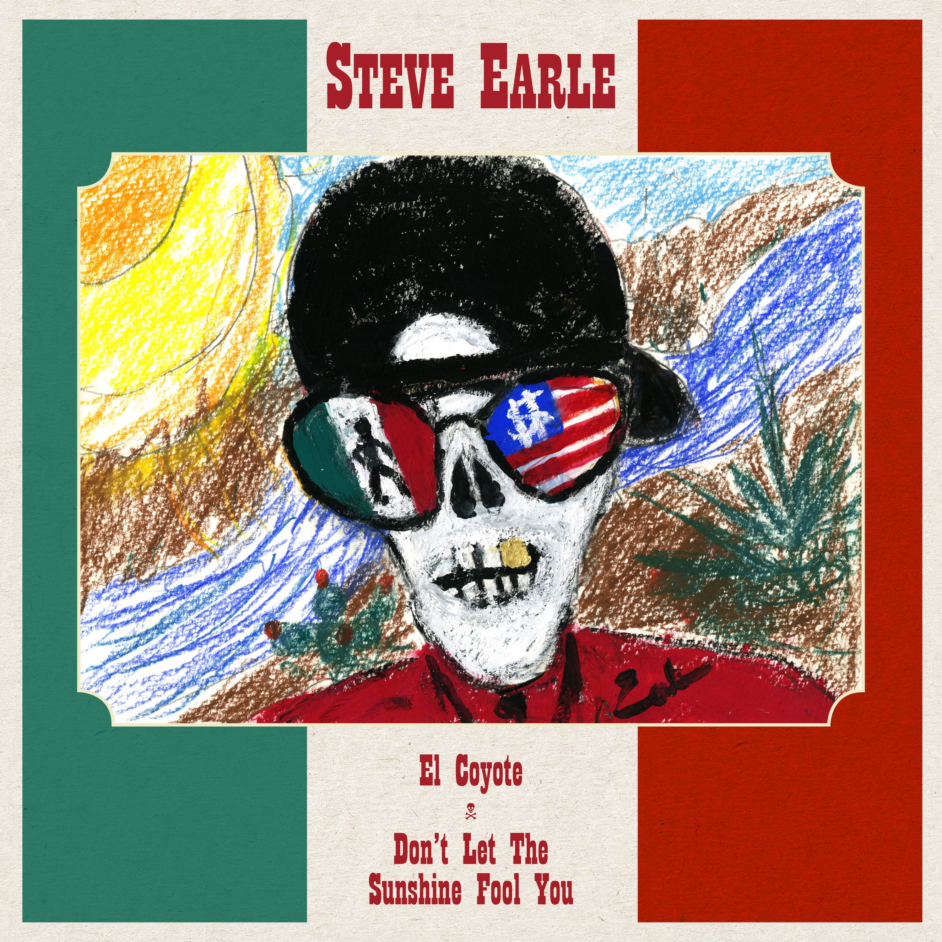 Steve Earle-El Coyote  Dont Let The Sunshine Fool You-24-96-WEB-FLAC-DIGITAL 45-2019-OBZEN