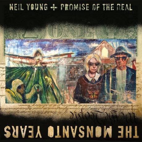 Neil Young Promise Of The Real-The Monsanto Years-24-192-WEB-FLAC-2016-OBZEN