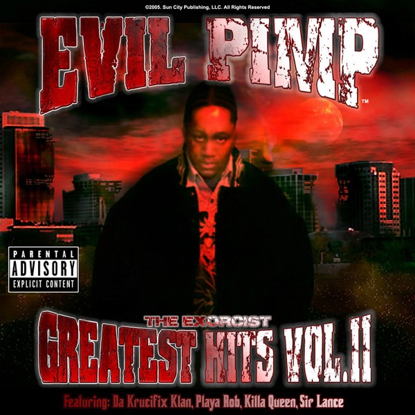 Evil Pimp-The Exorcist Greatest Hits Vol.II-REISSUE-2CDR-FLAC-2020-RAGEFLAC