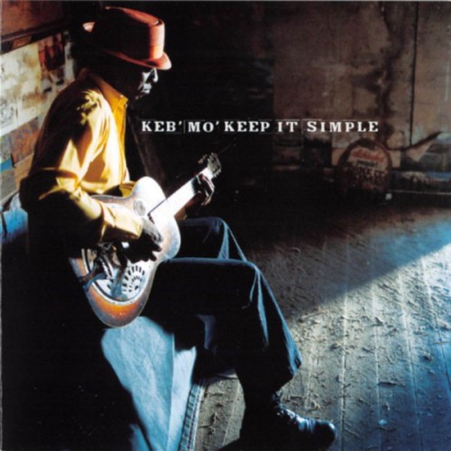 Keb Mo-Keep It Simple-(88697385002)-Reissue-CD-FLAC-2008-6DM
