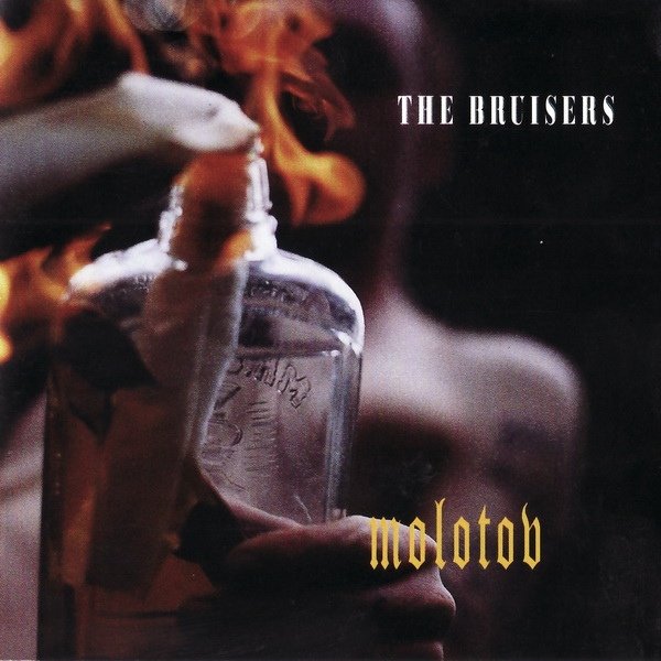 The Bruisers - Molotov (1998) FLAC Download