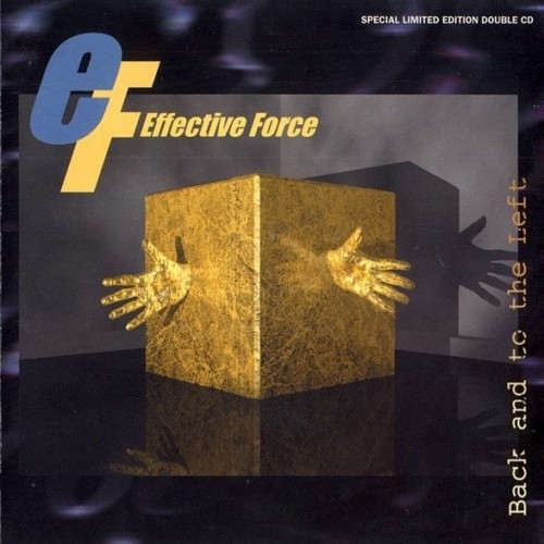 Effective Force-Back And To The Left-(DVNT11CD)-LIMITED EDITION-2CD-FLAC-1996-dL