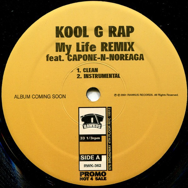 Kool G Rap - My Life Remix (2001) Vinyl FLAC Download