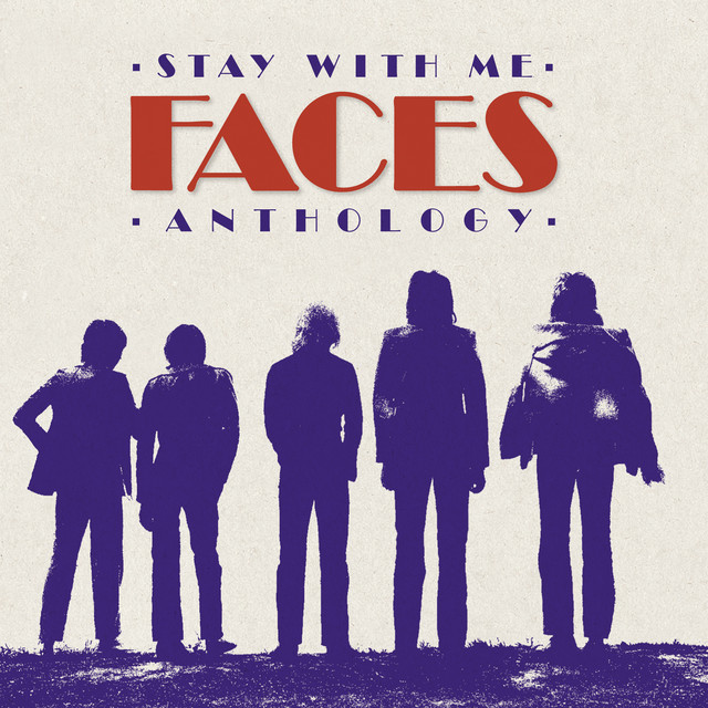Faces - Stay With Me Anthology (2012) FLAC Download