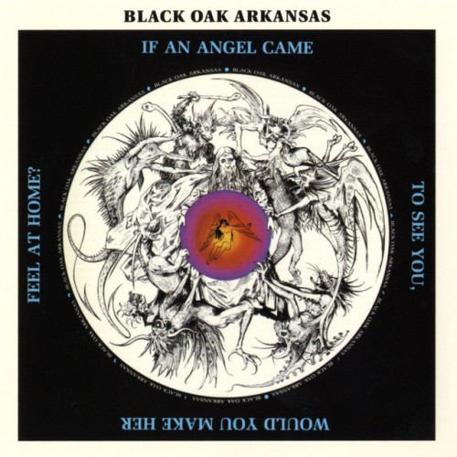 Black Oak Arkansas-If An Angel Came To See You Would You Make Her-24-192-WEB-FLAC-REMASTERED-2018-OBZEN