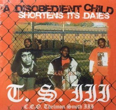 T. S. III - A Disobedient Child Shortens Its Daies (2005) FLAC Download