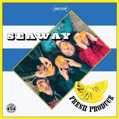 Seaway-Fresh Produce-16BIT-WEB-FLAC-2019-VEXED