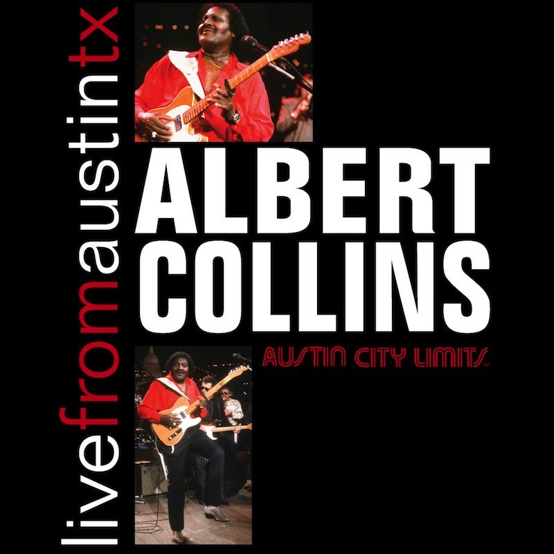 Albert Collins - Live From Austin, TX (2019) 24bit FLAC Download