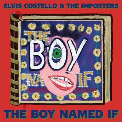 Elvis Costello – The Boy Named If (2022) 24bit FLAC