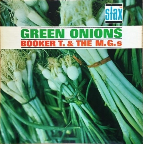 Booker T. & The M.G.’s – Green Onions (2013) [24bit FLAC]