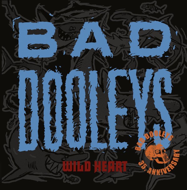 Bad Dooleys-Wild Heart-Vinyl-FLAC-2022-SDR