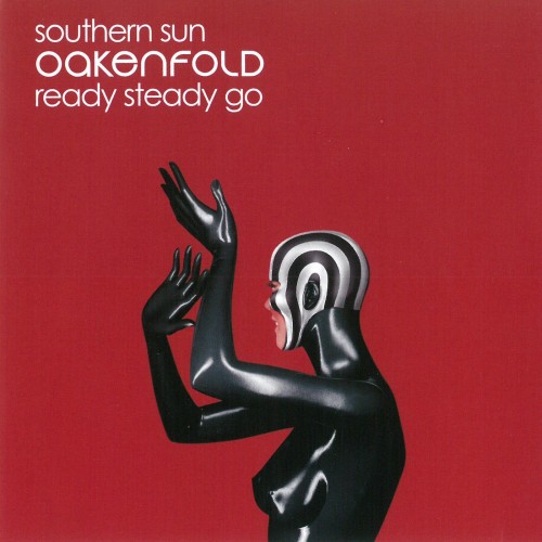 Paul Oakenfold-Southern Sun  Ready Steady Go-(NEW9303)-WEBFLAC-2002-AFO