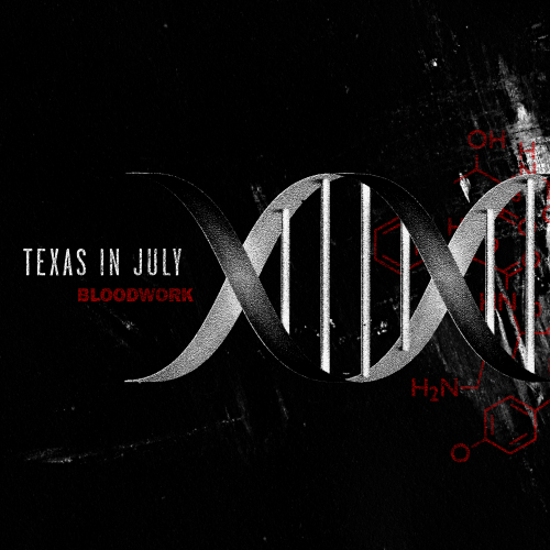Texas In July-Bloodwork-16BIT-WEB-FLAC-2014-VEXED