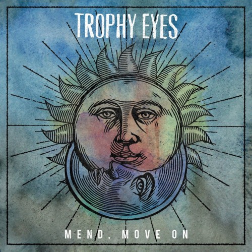 Trophy Eyes-Mend Move On-16BIT-WEB-FLAC-2014-VEXED