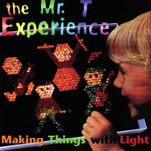 The Mr. T Experience-Making Things With Light-16BIT-WEB-FLAC-1990-VEXED