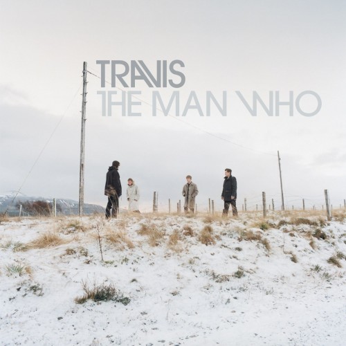 Travis-The Man Who 20th Anniversary Edition-16BIT-WEB-FLAC-2019-ENRiCH