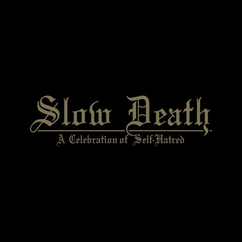 Udande-Slow Death  A Celebration of Self-Hatred-24BIT-WEB-FLAC-2022-MOONBLOOD