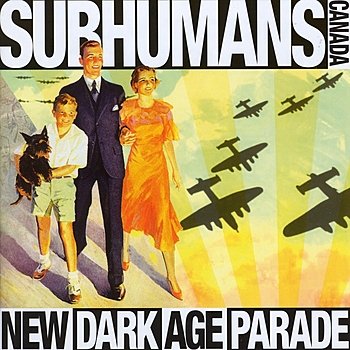 Subhumans-New Dark Age Parade-16BIT-WEB-FLAC-2006-VEXED
