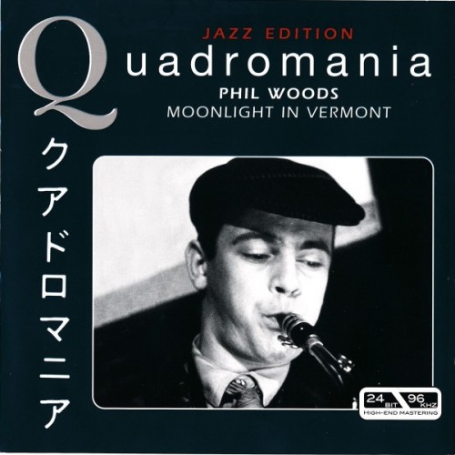 Phil Woods – Moonlight In Vermont  Jazz Edition (2005) [FLAC]