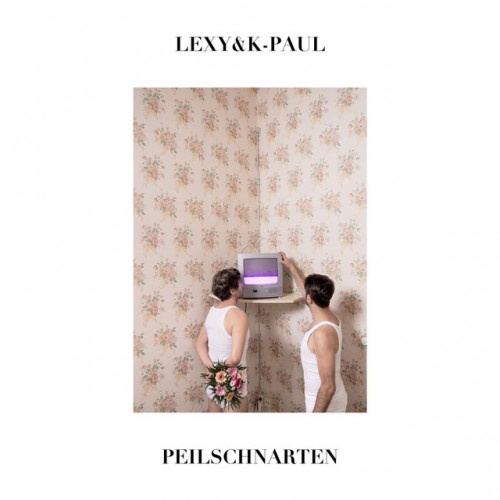 Lexy and K-Paul-Peilschnarten-24-44-WEB-FLAC-2018-OBZEN