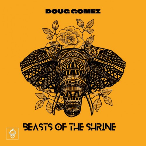 Doug Gomez-Beasts Of The Shrine-(MREC208)-WEBFLAC-2023-DWM