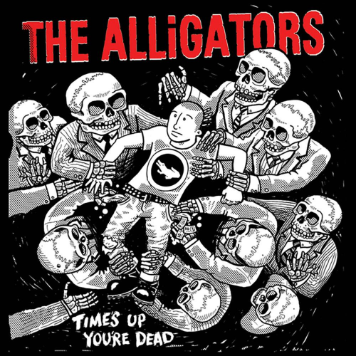 The Alligators-Times Up Youre Dead-16BIT-WEB-FLAC-2012-VEXED