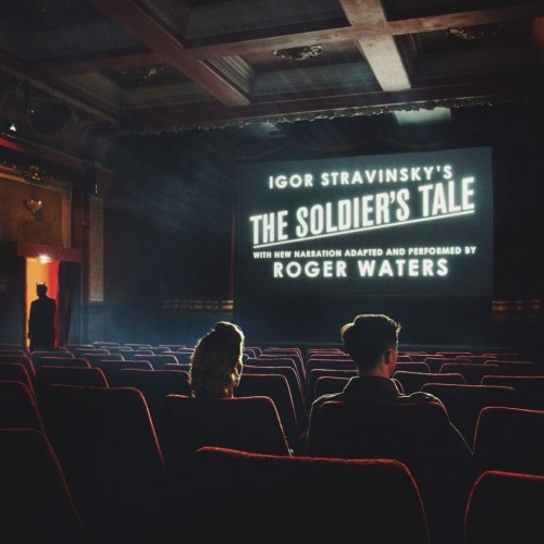 Roger Waters – The Soldier’s Tale (2018) [24bit FLAC]