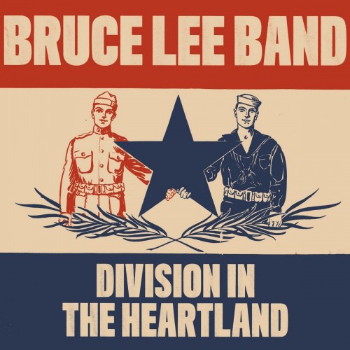 Bruce Lee Band-Division In The Heartland-16BIT-WEB-FLAC-2021-VEXED