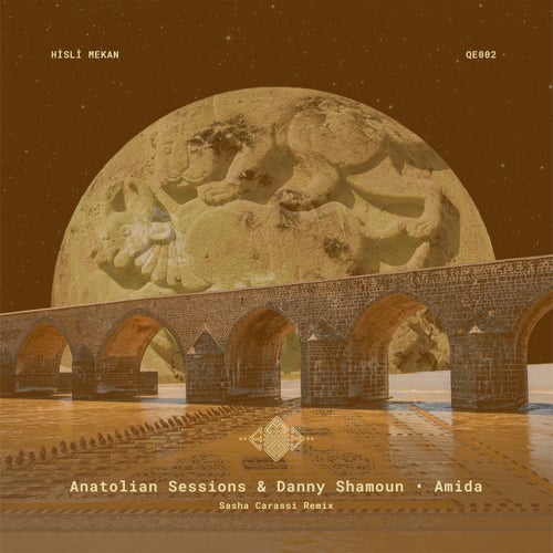 Anatolian Sessions & Danny Shamoun - Amida (2023) FLAC Download