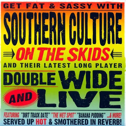 Southern Culture on the Skids-Doublewide and Live-16BIT-WEB-FLAC-2006-ENRiCH