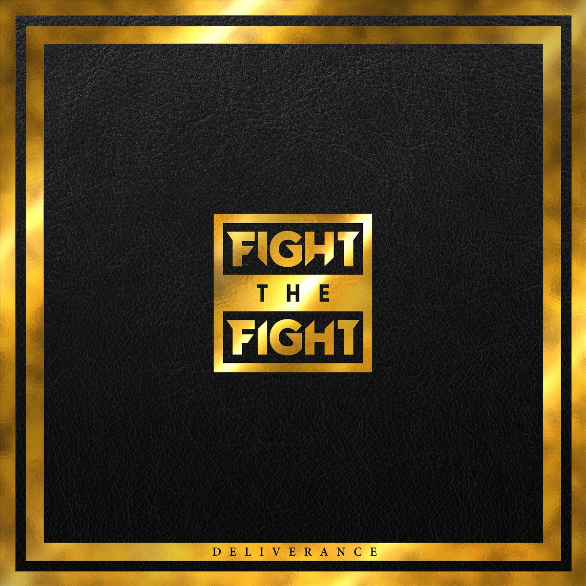 Fight The Fight - Deliverance (2020) FLAC Download