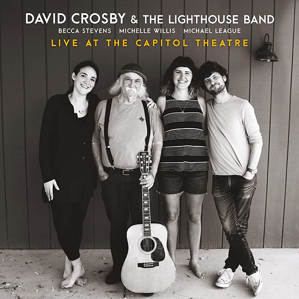 David Crosby and The Lighthouse Band - Live at the Capitol Theatre (2022) FLAC Download