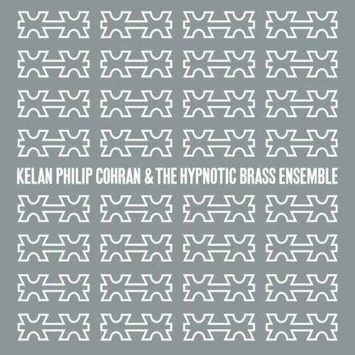 Kelan Philip Cohran-Kelan Philip Cohran And The Hypnotic Brass Ensemble-(HJRCD65)-CD-FLAC-2012-HOUND