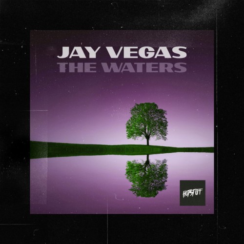 Jay Vegas-The Waters-(HS149)-WEBFLAC-2023-DWM