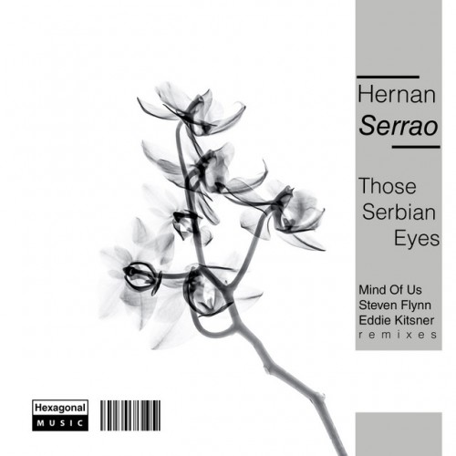 Hernan Serrao-Those Serbian Eyes-(HX061)-WEBFLAC-2023-PTC